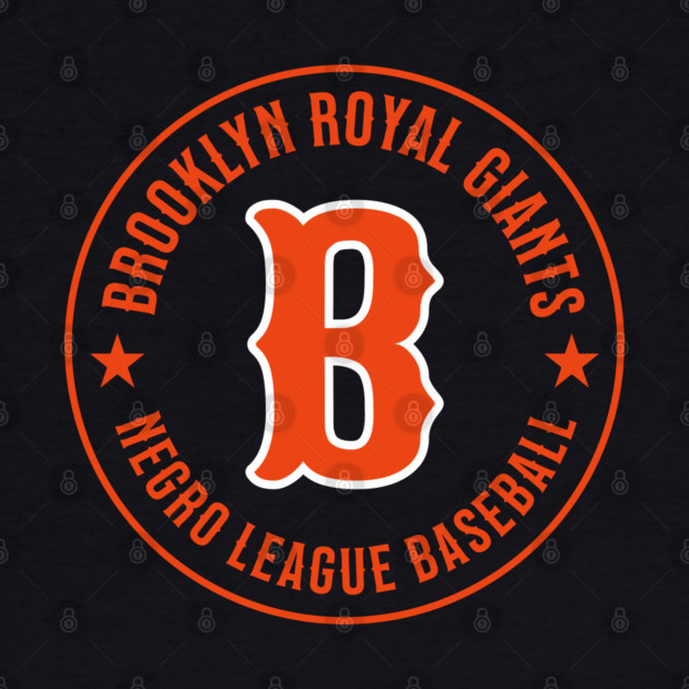 The Brooklyn Royal Giants Negro League Baseball - Tribute by UrbanLifeApparel