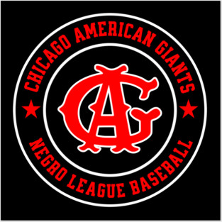 The Chicago American Giants - Tribute Posters and Art