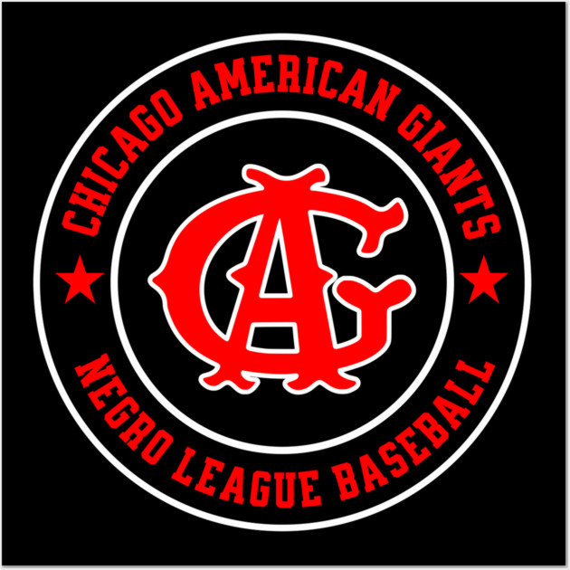 The Chicago American Giants - Tribute Wall Art by UrbanLifeApparel