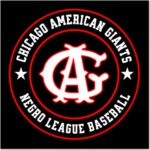 The Chicago American Giants - Tribute - Reverse Wall Art by UrbanLifeApparel