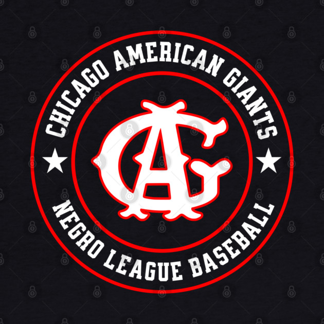 The Chicago American Giants - Tribute - Reverse by UrbanLifeApparel