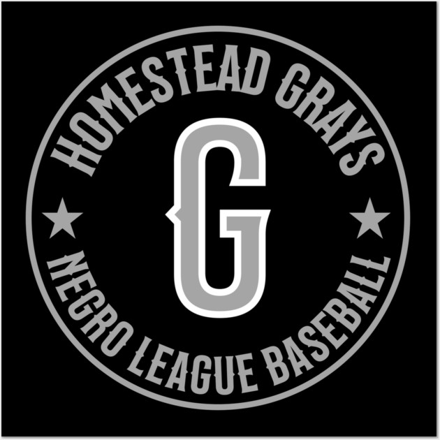 Homestead Grays Negro League Baseball - Tribute - Gray Wall Art by UrbanLifeApparel