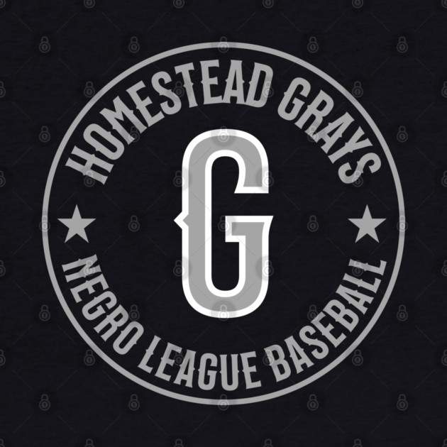 Homestead Grays Negro League Baseball - Tribute - Gray by UrbanLifeApparel