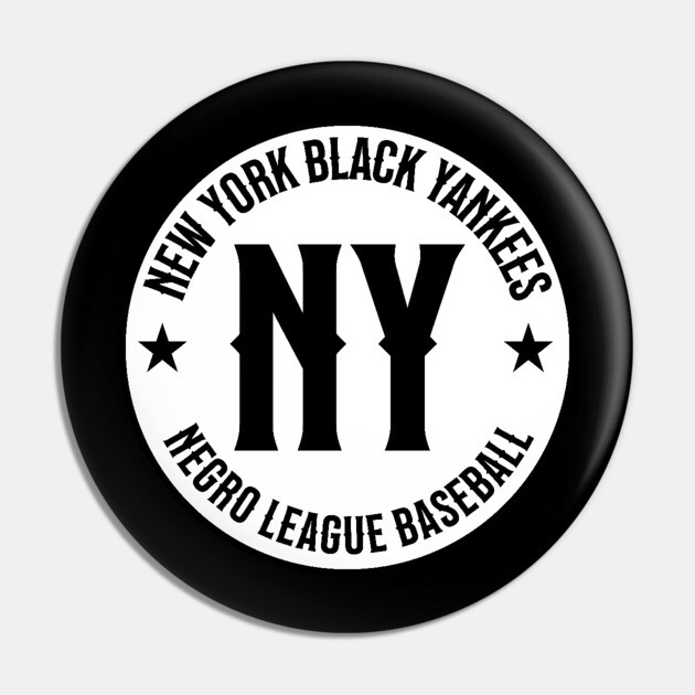 New York Black Yankees - Negro League Baseball - Tribute Blk/Wht Pin by UrbanLifeApparel
