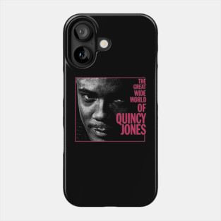 World of Quincy Jones Phone Case