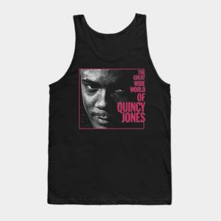 World of Quincy Jones Tank Top