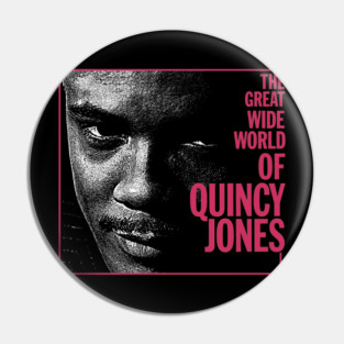 World of Quincy Jones Pin