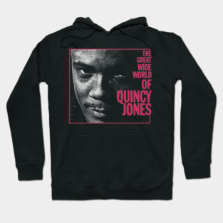 World of Quincy Jones Hoodie