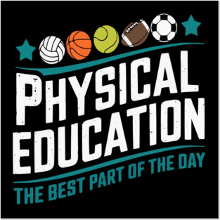Physical Education The Of Posters and Art