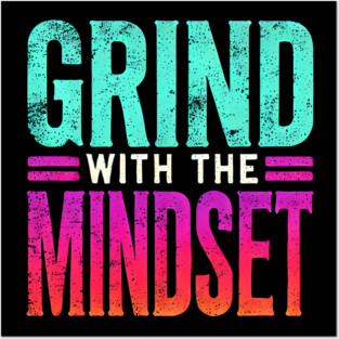 Motivational Quote, Grind with the Mindset, Success Posters and Art