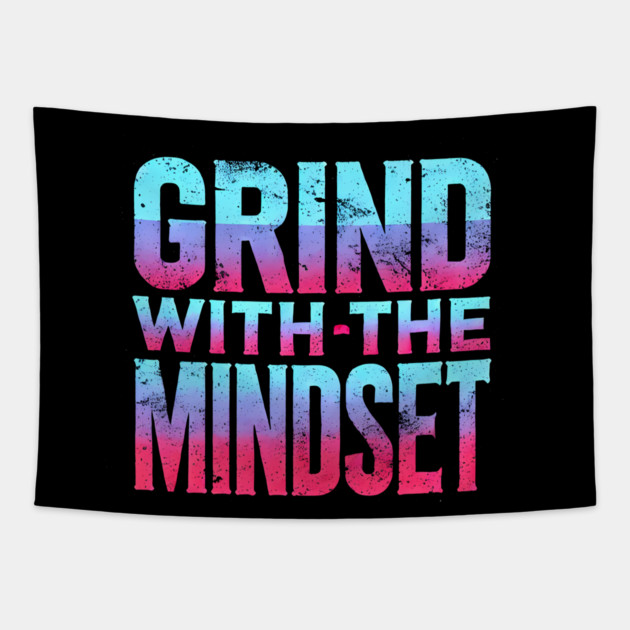 Motivational Quote, Grind with the Mindset, Success Tapestry by logiamerch