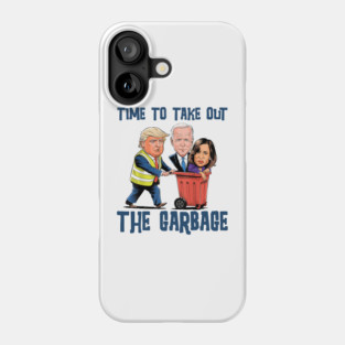 Trump Garbage Truck, Proud MAGA Garbage For Trump Proud MAGA Garbage For Trump Phone Case