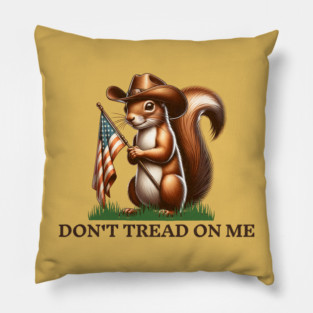 Peanut The Squirrel -Don't Tread On Me Pillow