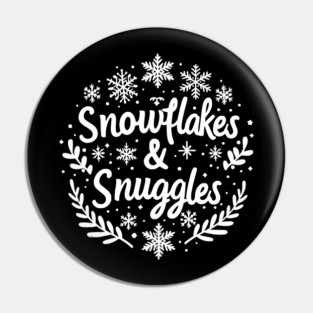 Snowflakes and Snuggles Pin
