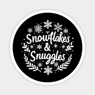 Snowflakes and Snuggles Magnet