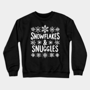 Snowflakes and Snuggles Crewneck Sweatshirt