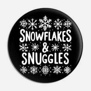 Snowflakes and Snuggles Pin
