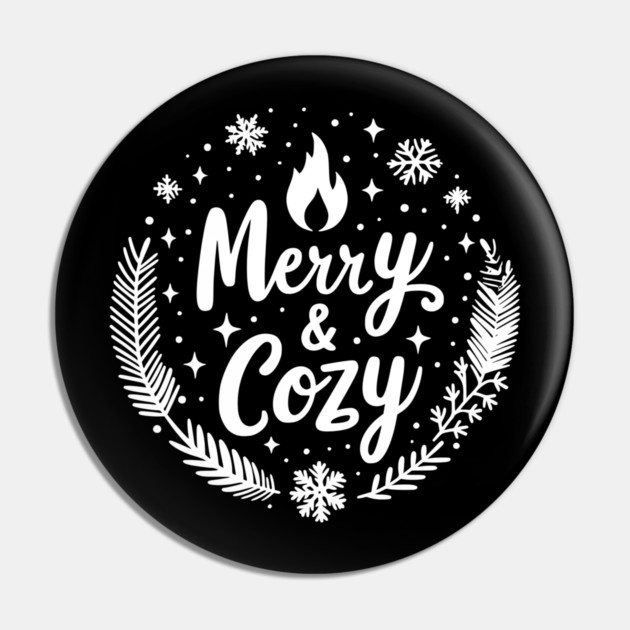 Merry and Cozy Pin by Frank Ring