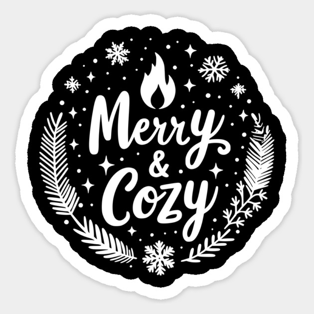 Merry and Cozy Sticker by Frank Ring