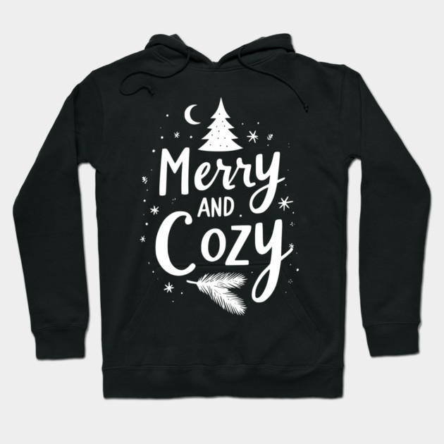 Merry and Cozy Hoodie by Frank Ring