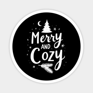 Merry and Cozy Magnet