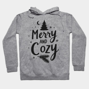Merry and Cozy Hoodie