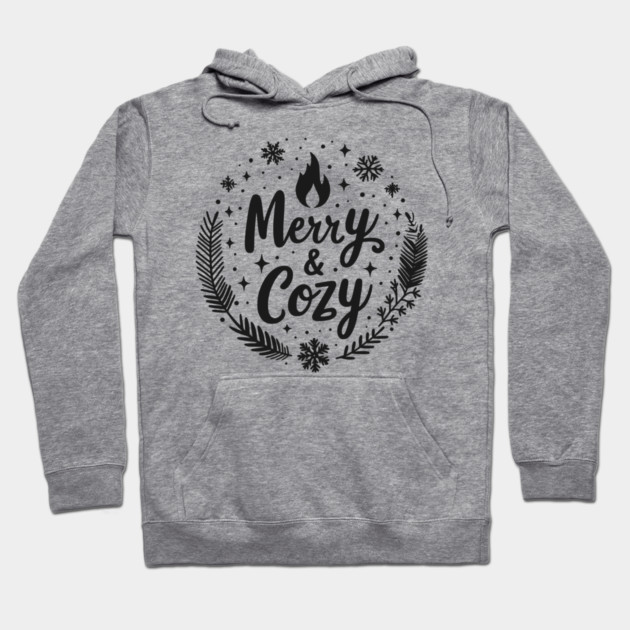 Merry and Cozy Hoodie by Frank Ring