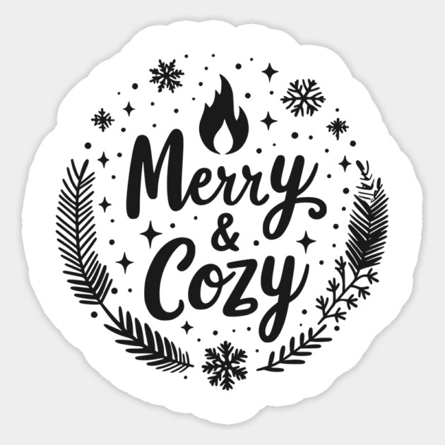 Merry and Cozy Sticker by Frank Ring