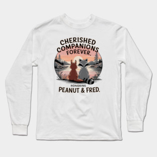 Justice For Peanut The Squirrel Justice for Fred the Raccoon Long Sleeve T-Shirt