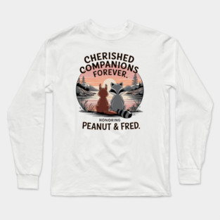 Justice For Peanut The Squirrel Justice for Fred the Raccoon Long Sleeve T-Shirt