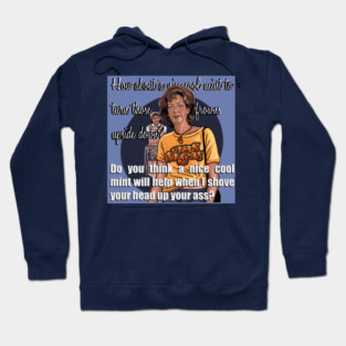 A Nice Cool… - Loretta Hoodie