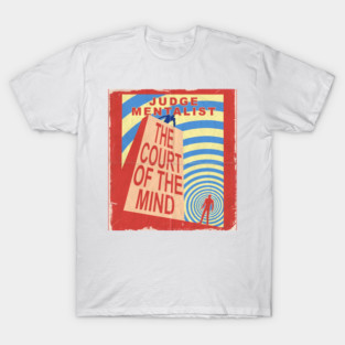 Court Of The Mind T-Shirt