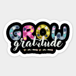 Floral Grow Gratitude Quote Magnet