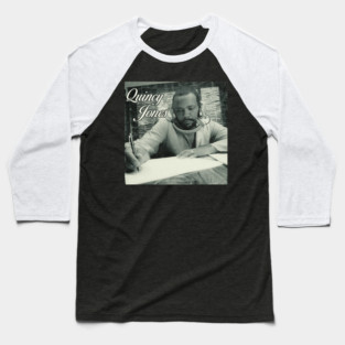 Quincy Jones Baseball T-Shirt
