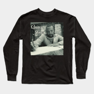 Quincy Jones Long Sleeve T-Shirt