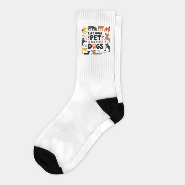 Life Goal: Pet All the Dogs, Dog Lover’s Dream Socks by Pixel Threads 