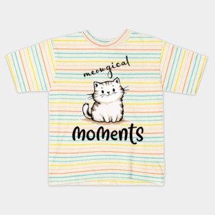 Let's Create Meowgical Moments! Kids T-Shirt