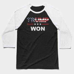 Trump-won Baseball T-Shirt