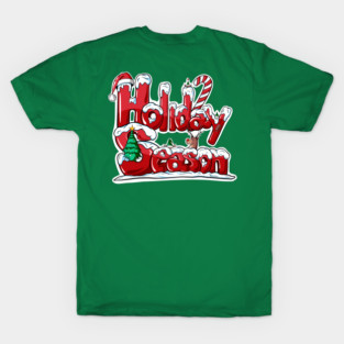 Holiday Season T-Shirt