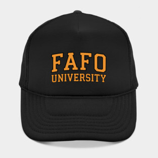FAFO University Hat