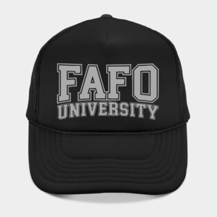 FAFO University - Gray Hat