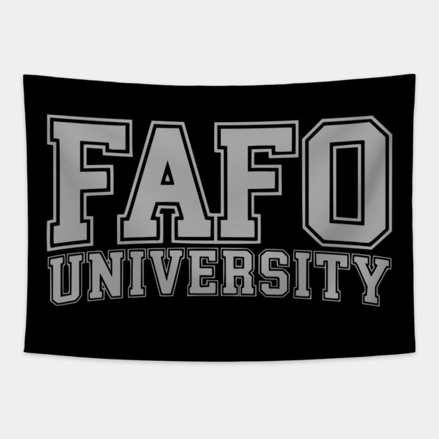 FAFO University - Gray Tapestry by UrbanLifeApparel