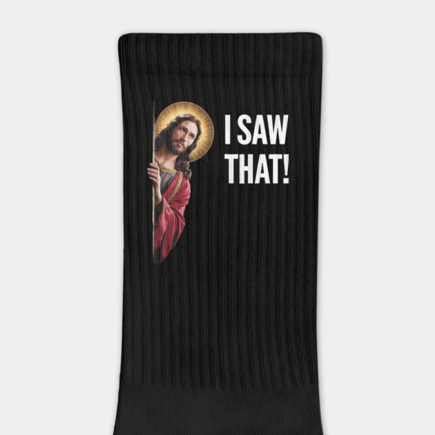 I Saw That - Jesus Looking by Silly Me Studio
