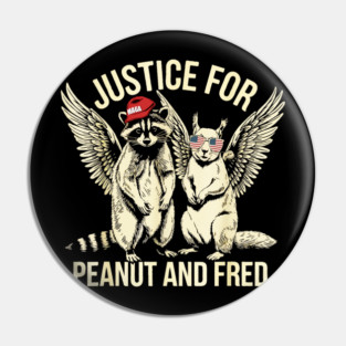 justice for peanut and fred vintage Pin