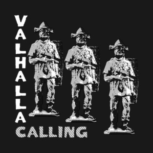 Valhalla Calling Vikings T-Shirt