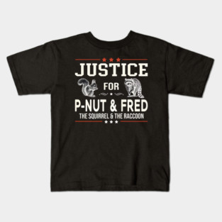 Justice For Peanut And Fred Kids T-Shirt