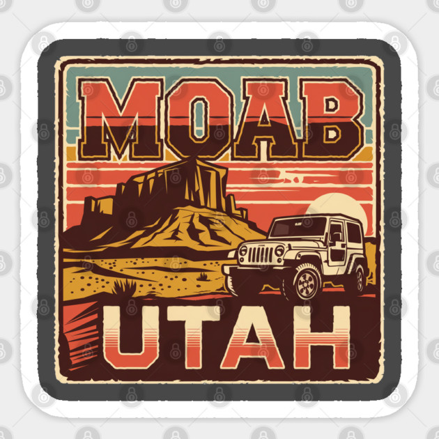 Moab Utah Adventure, Explore the Outdoors Sticker by Pixel Threads 