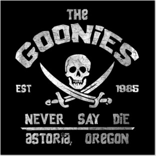 The Goonies Never Say Die Posters and Art