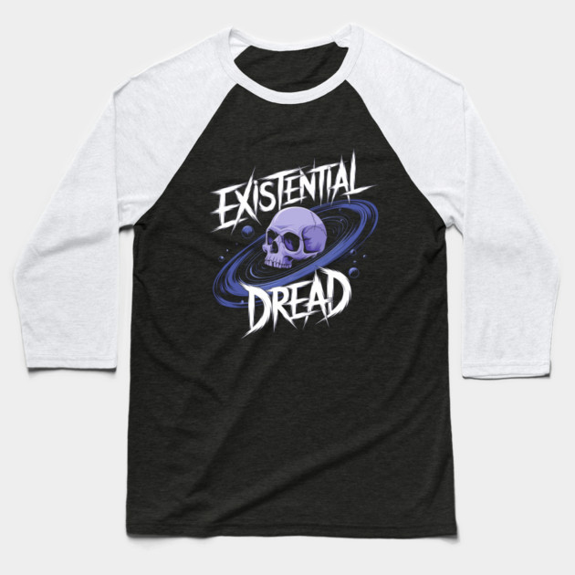Existential Dread, Embrace Infinite Uncertainty Baseball T-Shirt by Pixel Threads 