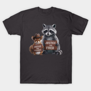 Justice For Peanut The Squirrel And Fred the Raccon T-Shirt